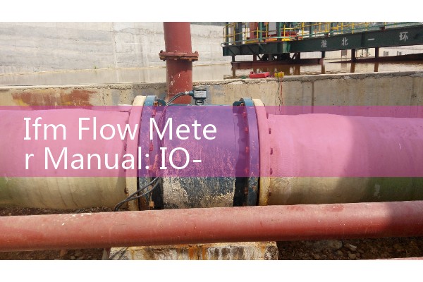 Ifm Flow Meter Manual: IO-Link Network Communication Protocol Interface and Node Setup Guidelines